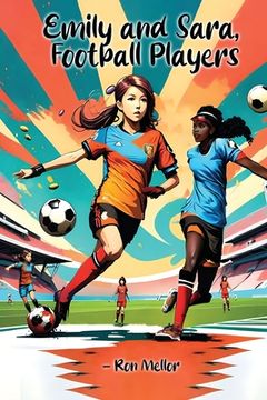 portada Emily and Sara: Football Players (en Inglés)
