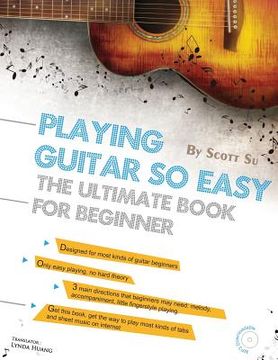 portada Playing Guitar So Easy: The Ultimate Book for Beginner (en Inglés)