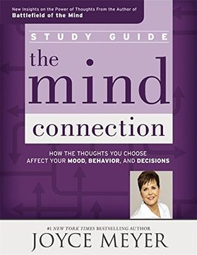portada The Mind Connection Study Guide: How the Thoughts You Choose Affect Your Mood, Behavior, and Decisions