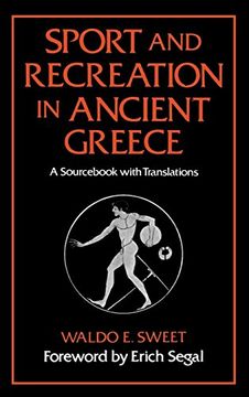 portada Sport and Recreation in Ancient Greece: A Sourc With Translations (in English)