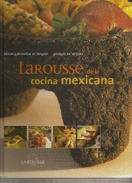 portada Larousse de la Cocina Mexicana
