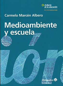 portada Medioambiente y Escuela (in Spanish)