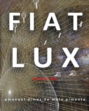 portada Fiat Lux: Museu Luz (en Portugués)