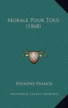 portada Morale Pour Tous (1868) (en Francés)