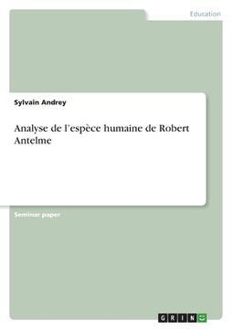 portada Analyse de l'espèce humaine de Robert Antelme (en Francés)