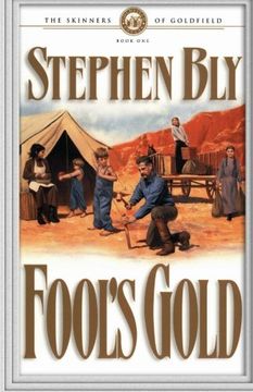 portada Fool's Gold: Volume 1 (The Skinners of Goldfield)