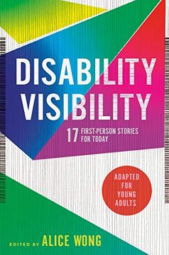 portada Disability Visibility (Adapted for Young Adults): 17 First-Person Stories for Today 