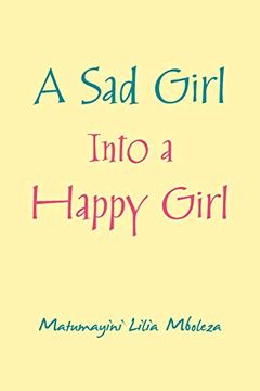 portada A sad Girl Into a Happy Girl (en Inglés)
