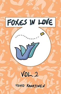 portada Foxes in Love: Volume 2 (en Inglés)