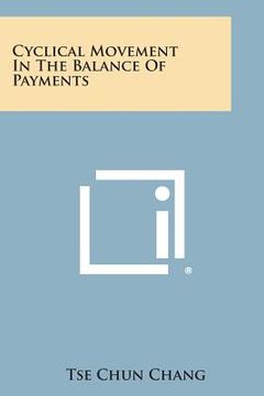 portada Cyclical Movement in the Balance of Payments (en Inglés)