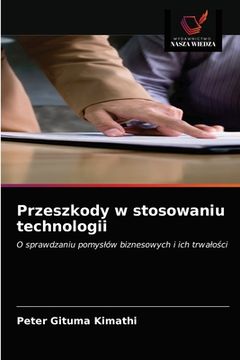 portada Przeszkody w stosowaniu technologii (en Polaco)