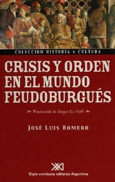 portada Crisis y Orden en el Mundo Feudoburgues (in Spanish)