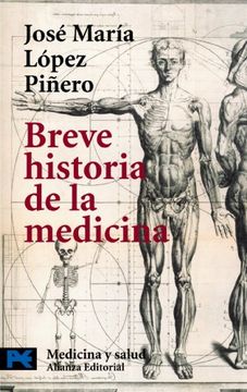 Breve historia de la medicina (El Libro De Bolsillo - Ciencias)