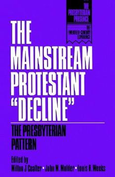 portada the mainstream protestant decline (en Inglés)