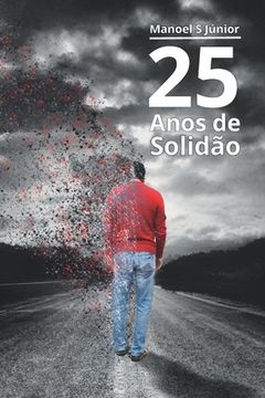 portada 25 Anos de Solidão: Br (en Portugués)