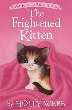 portada The Frightened Kitten (Pet Rescue Adventures)