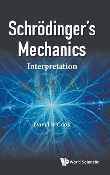 portada Schrödinger's Mechanics: Interpretation (en Inglés)