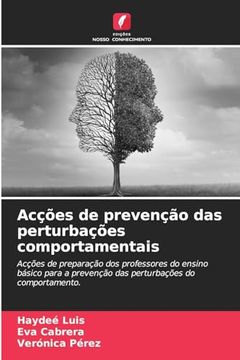 portada Acções de Prevenção das Perturbações Comportamentais (in Portuguese)