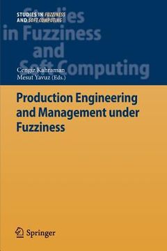 portada production engineering and management under fuzziness (en Inglés)