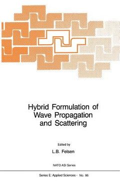 portada Hybrid Formulation of Wave Propagation and Scattering (en Inglés)