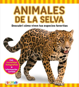 portada Descubro: Animales de la Selva