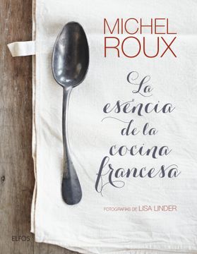 portada La Esencia de la Cocina Francesa