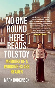 portada No one Round Here Reads Tolstoy: Memoirs of a Working-Class Reader 