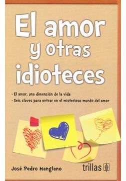 portada El Amor y Otras Idioteces (in Spanish)