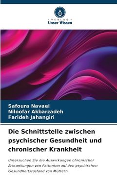 portada Die Schnittstelle zwischen psychischer Gesundheit und chronischer Krankheit (en Alemán)