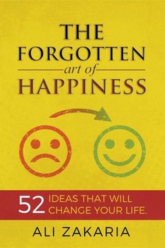 portada The Forgotten art of Happiness (in English)