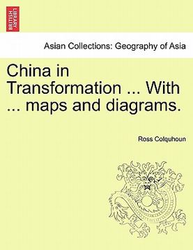 portada china in transformation ... with ... maps and diagrams. (en Inglés)