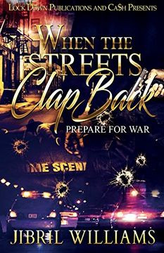 portada When the Streets Clap Back: Prepare for war (in English)