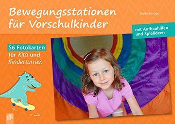 portada Bewegungsstationen für Vorschulkinder: 56 Fotokarten für Kita und Kinderturnen mit Aufbauhilfen und Spielideen