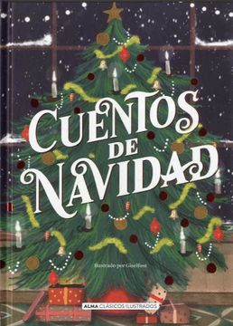Libro Cuentos de Navidad, Varios Autores, ISBN 9788418008153. Comprar en  Buscalibre