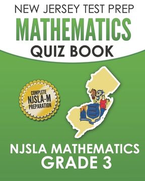 portada NEW JERSEY TEST PREP Mathematics Quiz Book NJSLA Mathematics Grade 3: Preparation for the NJSLA-M (en Inglés)
