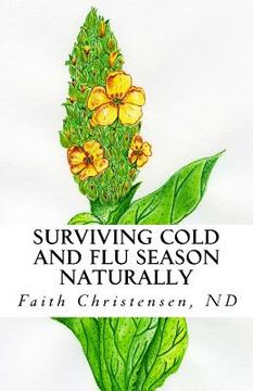 portada Surviving Cold and Flu Season Naturally (in English)