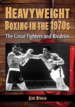 portada heavyweight boxing in the 1970s