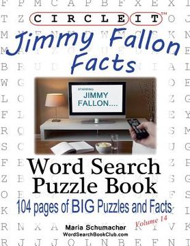 portada Circle It, Jimmy Fallon Facts, Word Search, Puzzle Book (en Inglés)