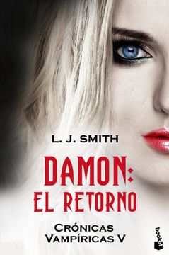 portada Damon. El Retorno: Crónicas Vampíricas v (Bestseller) (in Spanish)