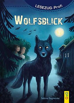 portada Lesezug/Profi: Wolfsblick (en Alemán)
