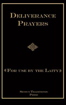 portada Deliverance Prayers: For Use by the Laity (in English)