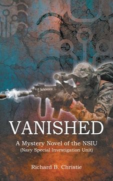 portada Vanished: A Mystery Novel of the NSIU (Navy Special Investigation Unit)