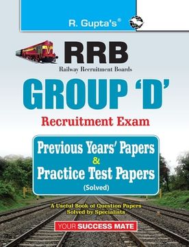 portada Rrb: Group 'D' Recruitment Exam Previous Years' Papers & Practice Test Papers (Solved) (en Inglés)
