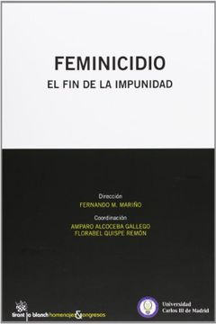 portada Feminicidio el fin de la Impunidad (Homenajes & Congresos) (in Spanish)