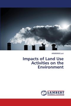 portada Impacts of Land Use Activities on the Environment (in English)