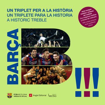 portada Barça. Un Triplet per a la Història (in Español, Catalán, Inglés)