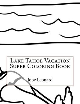 portada Lake Tahoe Vacation Super Coloring Book