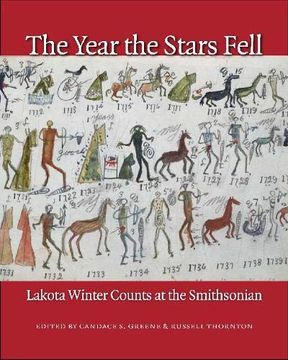 portada The Year the Stars Fell: Lakota Winter Counts at the Smithsonian (en Inglés)