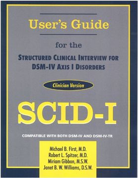 portada Structured Clinical Interview for Dsm-Iv Axis i Disorders (Scid-I), Clinician Version, User's Guide: Clinician Version (Scid-Cv) (in English)