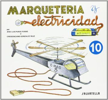 portada Marqueteria y electricidad 10: Helicóptero (Marquetería y electricidad)